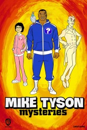 Watch Free Mike Tyson Mysteries Full Movies Bflix