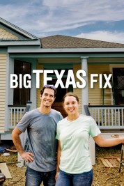 Watch Free Big Texas Fix Full Movies Bflix