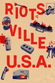 Watch Free Riotsville, USA Full Movies Bflix