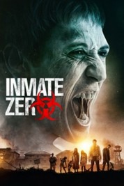 Watch free Inmate Zero HD online