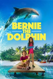 Watch Free Bernie the Dolphin Full Movies Bflix