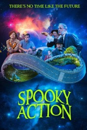 Watch Free Spooky Action Full Movies Bflix