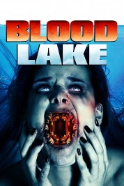 Watch Free Blood Lake Full Movies Bflix