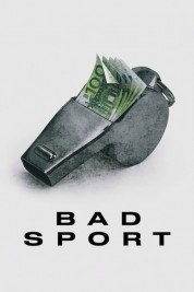 Watch free Bad Sport HD online