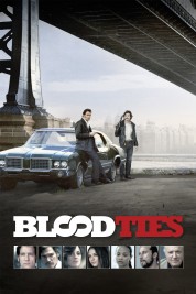 Watch Free Blood Ties Full Movies Bflix