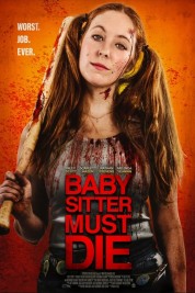 Watch Free Babysitter Must Die Full Movies Bflix