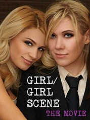 Watch Free Girl/Girl Scene: The Movie Full Movies Bflix