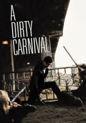 Watch Free A Dirty Carnival Full Movies Bflix