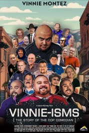 Watch Free Vinnie-isms: The Story of the Cop Comedian Movies HD Online Soap2Day