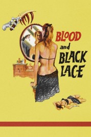 Watch Free Blood and Black Lace Full Movies Bflix