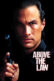 Watch Free Above the Law Full Movies Bflix