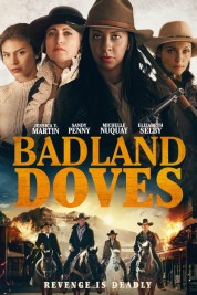 Watch Free Badland Doves Full Movies Bflix