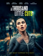 Watch free A Thousand Little Cuts HD online