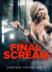 Watch Free The Final Scream Full Movies Bflix