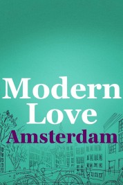 Watch Free Modern Love Amsterdam Full Movies Bflix