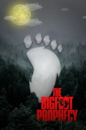 watch free The Bigfoot Prophecy hd online