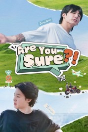 Watch Free Are You Sure?! Full Movies Bflix