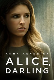 Watch Free Alice, Darling Full Movies Bflix