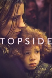 Watch Free Topside Full Movies Bflix