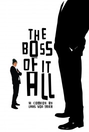 The Boss of It All 2006