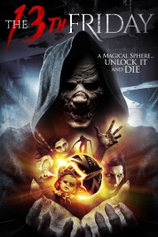 Watch Free The 13th Friday Full Movies Bflix