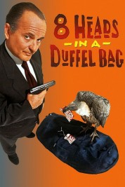 Watch Free 8 Heads in a Duffel Bag Full Movies Bflix