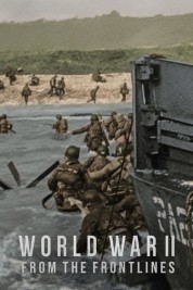 Watch Free World War II: From the Frontlines Full Movies Bflix