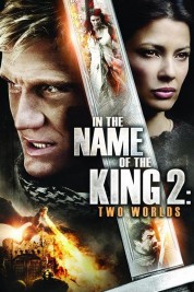 Watch Free In the Name of the King 2: Two Worlds Full Movies Bflix