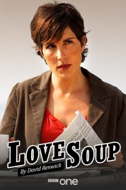 Watch Free Love Soup Full Movies Bflix