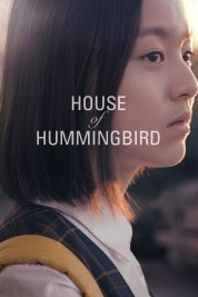 Watch Free House of Hummingbird Full Movies Bflix