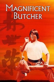 Watch Free The Magnificent Butcher Full Movies Bflix