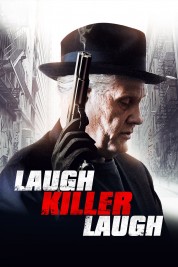 watch free Laugh Killer Laugh hd online