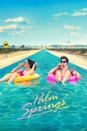 Watch Free Palm Springs Full Movies Bflix