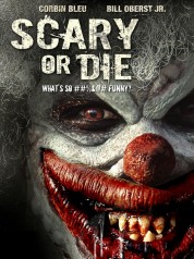 Scary or Die 2012