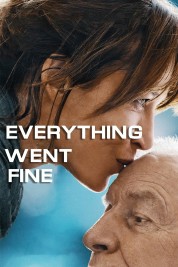 Watch Free Everything Went Fine Full Movies Bflix