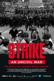 Watch Free Strike: An Uncivil War Full Movies Bflix