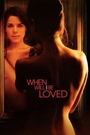 Watch Free When Will I Be Loved Full Movies Bflix