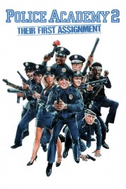 Watch Free Police Academy 2: Their First Assignment Full Movies Bflix