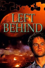 Watch Free Left Behind Movies HD Online Soap2Day