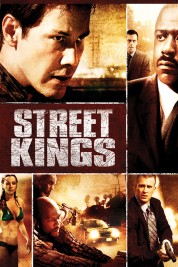 Watch Free Street Kings Full Movies Bflix