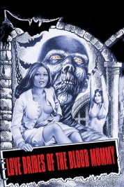 Watch Free Love Brides of the Blood Mummy Full Movies Bflix