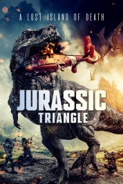 Watch Free Jurassic Triangle Full Movies Bflix