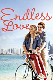 Watch Free Endless Love Full Movies Bflix