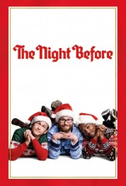 Watch Free The Night Before Full Movies Bflix