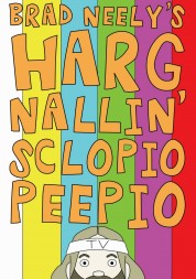 Watch Free Brad Neely's Harg Nallin Sclopio Peepio Full Movies Bflix