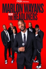 Watch Free Marlon Wayans Presents: The Headliners Full Movies Bflix