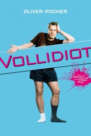 Vollidiot 2007