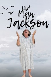 watch free Old Man Jackson hd online