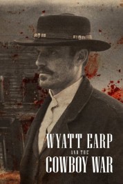 Watch Free Wyatt Earp and the Cowboy War Full Movies Bflix