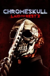 Watch Free ChromeSkull: Laid to Rest 2 Full Movies Bflix